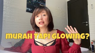 Murah sih, tapi glowing???