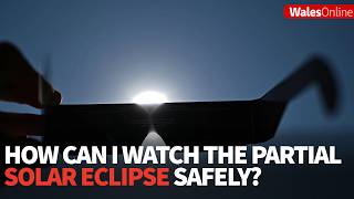 How can I watch the partial solar eclipse safely