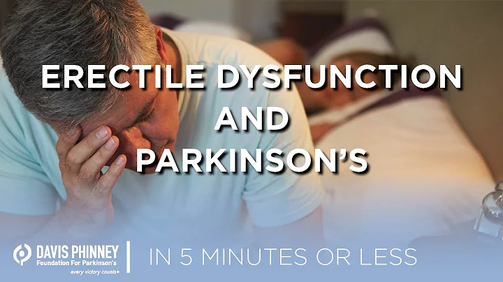 Erectile Dysfunction and Parkinson's