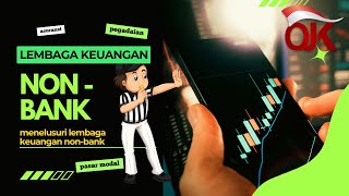 Materi Ekonomi: Jenis & Fungsi Lembaga Keuangan Non-Bank (LKNB) di Indonesia