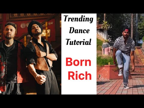 Born Rich Dance Tutorial | Gurdeep Mehndi | Raga | Kuwar Virk | Step by Step Choreography