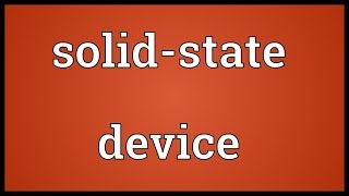 Solid-state device Meaning Profile
