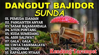 DANGDUT BAJIDOR SUNDA FULL ALBUM TERBARU 2025
