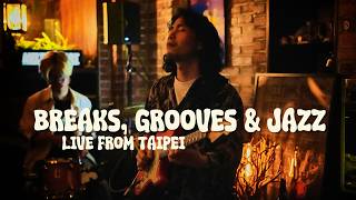 Groovy Hip Hop, Breaks, and more | Live jazz from Taipei: 爵犬 Joe Trane