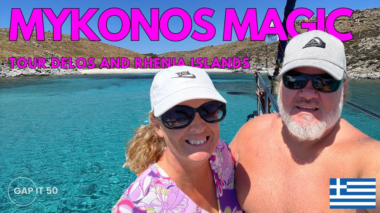 🌊 Sailing to Mykonos, Delos & Rhenia – Hidden Greek Island Treasures! | GAPIT50