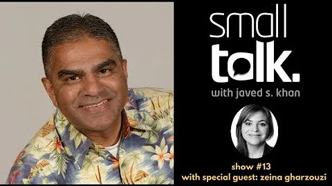 small talk (show #13)  Zeina Gharzouzi (zeinaconne...