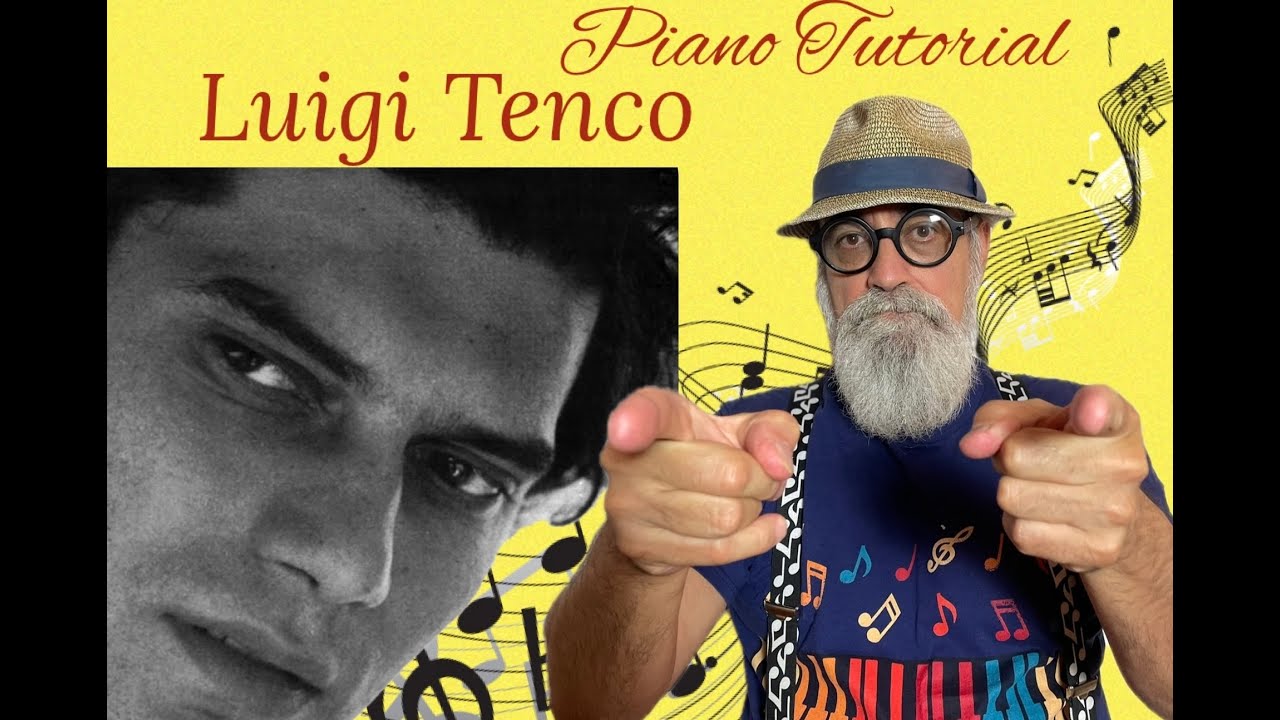 Tutorial Pianoforte: Luigi Tenco 