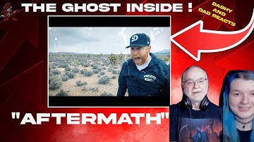 Dad&Daughter First Reaction to: The Ghost Inside - "Aftermath"