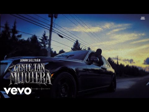 Adrián Beltrán - Gente Tan Mitotera