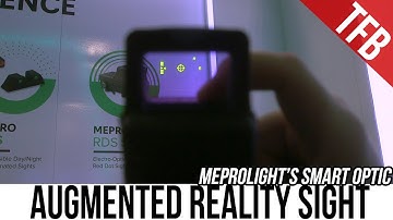 An Augmented Reality Sight? The Self-Zeroing Foresight Smart Optic from Meprolight [SHOT Show 2020]