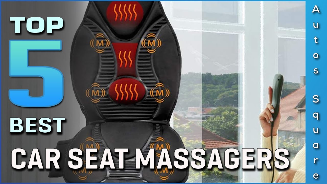 Best Car Seat Massagers of 2023