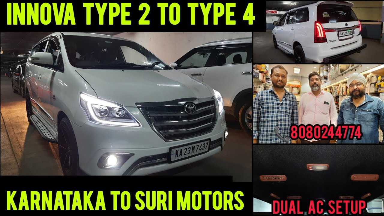 Toyota Innova Type 2 to Type 4 modified at Suri Motors Vashi Best modification in India YouTube
