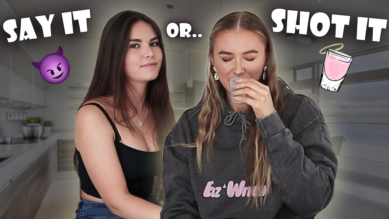 SAY IT OR SHOT IT! with LAUREN ALEXIS YouTube