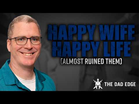 "Happy Wife Happy Life" Is Actually Destroying Your Marriage featuring Bill & Danielle Beer