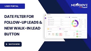 Web App Updates: Date Filter for Follow-Up Leads &amp; New Walk-In Lead Button | English Tutorial
