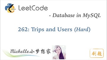 刷题 - LeetCode in MySQL 262. Trips and Users - Michelle小梦想家