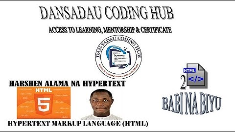 HTML5 IN HAUSA LANGUAGE TUTORIAL 2(B)