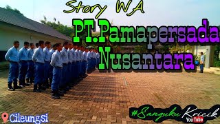 Story WA PT PAMAPERSADA Operator Magang