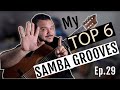 Mes 6 meilleurs grooves de samba  p 29