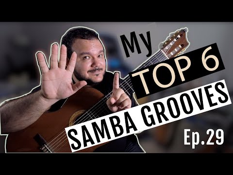 My Top 6 Samba Grooves Ep 29 