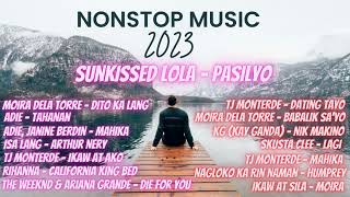 Sun Kissed Lola TOPLIST 2023 NONSTOP MUSIC#trending #nonstop