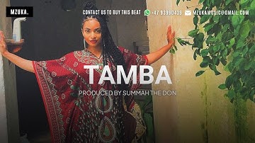 "Tamba" Bongo Flava Instrumental | Prod. By Summah The Don