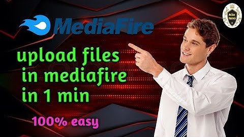how to upload files in mediafire 100% easy ||Mr.tech creator
