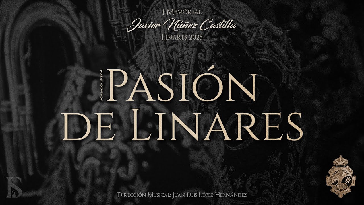 Pasión de Linares | I Memorial 