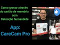 Cmera wifi como gravar no carto de memria com deteco humanide app carecam pro