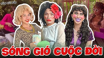Thúy Liễu Và Những Sóng Gió Cuộc Đời P.7 | Tủn Cùi Bắp