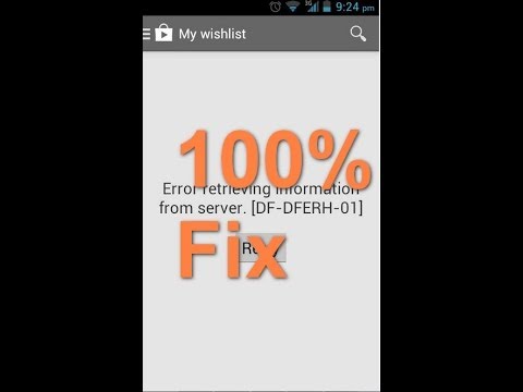 [100%] How to Fix Google Play Store Bug-Error DF-DFERH-01 & DF-BPA-09