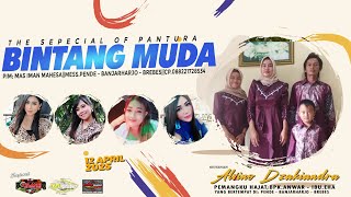  Bintang Muda  Edisi Malam  12 April 2025   Pende  Banjarharjo   Brebes