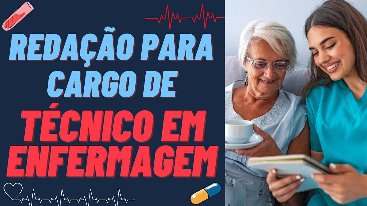 Redação para o cargo de Técnico em Enfermagem. Banca CETAP. Modelo pronto de Redação passo a passo.