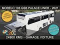 Prsentation morelo 103 gsb palace liner  garage voiture  24900 kms   disponible 