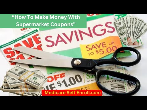 "How to Make Money With Supermarket Coupons”