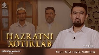 Hazratga shogird bo‘lmasimdan oldin ilmni bilardim xolos, hikmatni bilmas edim