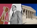 Thurgood Marshall's Journey From Jim Crow to Supreme Court Justice