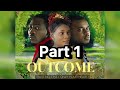 Outcome  part 1 full movie alenga  mamjay bondowood movie