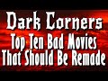 Top 10 Bad Movies That Should Be Remade