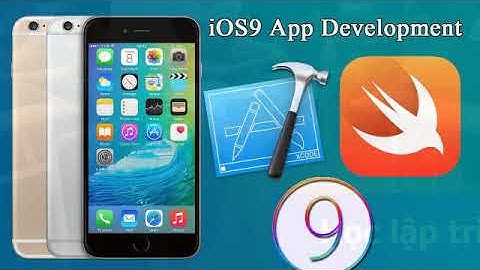 Hướng dẫn lập trình iOS từ con số 0 đến thành thạo