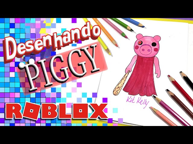 COMO DESENHAR A PIGGY ROBLOX  DESENHOS DO ROBLOX 