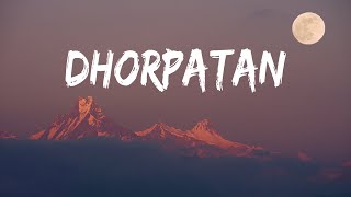 DHORPATAN | JALJALA | 4K