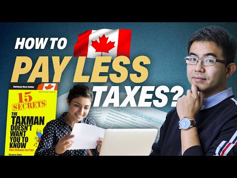 Tax Saving Tips Canada | 15 Secrets The Taxman Doesn't Want You To Know Part I