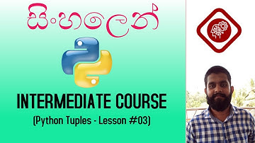python sinhala | python tuples | python lessons sinhala | intermediate python lessons in sinhala