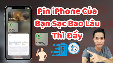 Thời Gian Để Sạc Đầy Pin Điện Thoại iPhone Của Bạn Là Bao Lâu Tham Khảo Ngay Nhé