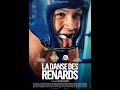 LA DANSE DES RENARDS | Bande-annonce officielle