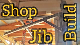 Shop Jib Build