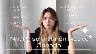 DU HỌC CANADA| Những sự thật bạn nên biết! (Part 1)