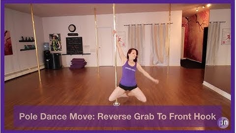 Pole Dance Static Move: Reverse Grab and Front Hook