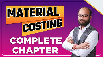 Material Costing Complete Chapter | Cost Accounting | What is Ordering Cost | CA Course |CMA Inter